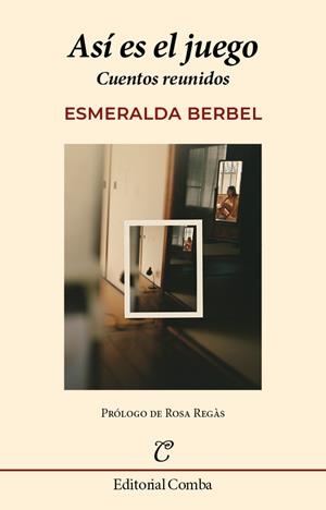 Así es el juego | Berbel Perdiguero, Esmeralda | Llibreria La Figaflor - Abrera