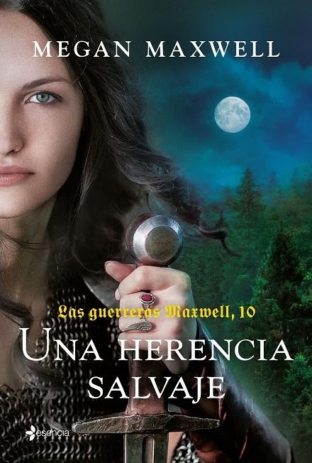 Las guerreras Maxwell, 10. Una herencia salvaje | Maxwell, Megan | Llibreria La Figaflor - Abrera