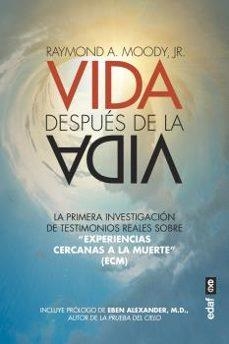 VIDA DESPUES DE LA VIDA | MOODY, RAYMOND A. JR. | Llibreria La Figaflor - Abrera