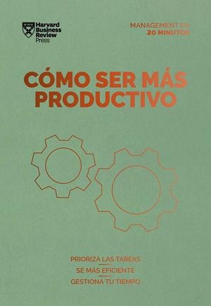 Cómo ser más productivo. Serie Management en 20 minutos | Harvard Business Review | Llibreria La Figaflor - Abrera
