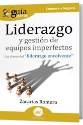 GuíaBurros Liderazgo y gestión de equipos imperfectos | Romero, Zacarías | Llibreria La Figaflor - Abrera