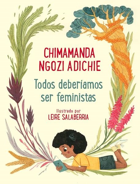 Todos deberíamos ser feministas | Adichie, Chimamanda Ngozi / Salaberria, Leire | Llibreria La Figaflor - Abrera