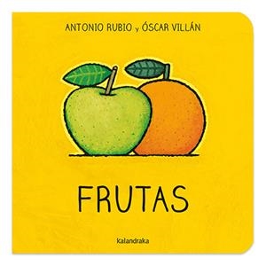 Frutas | Rubio Herrero, Antonio / Villán Seoane, Óscar | Llibreria La Figaflor - Abrera