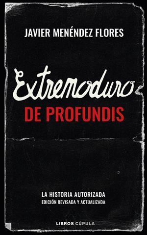 Extremoduro: De Profundis | Menéndez Flores, Javier | Llibreria La Figaflor - Abrera