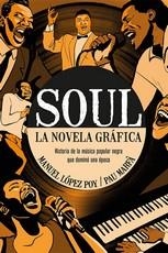 Soul. La novela gráfica | López Poy, Manuel | Llibreria La Figaflor - Abrera