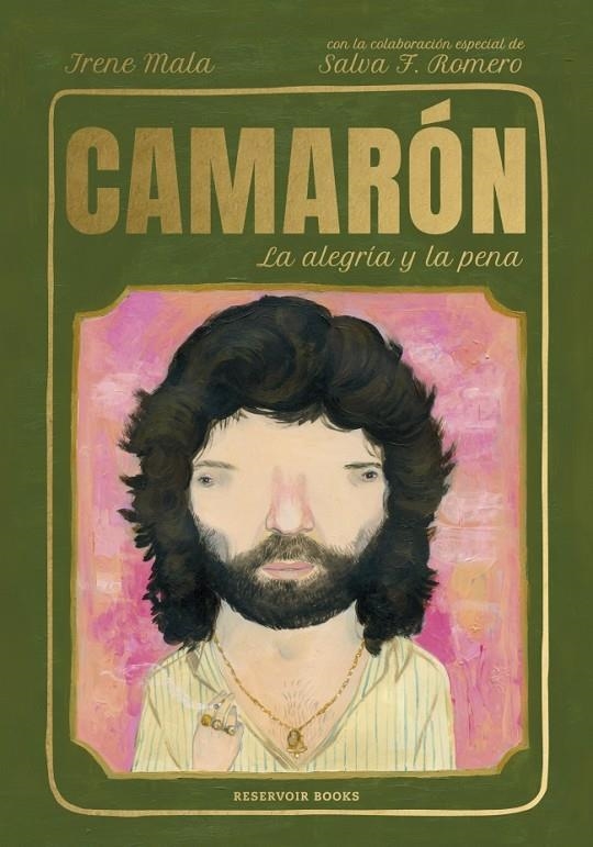 Camarón, la alegría y la pena | Mala, Irene / F. Romero, Salvador | Llibreria La Figaflor - Abrera
