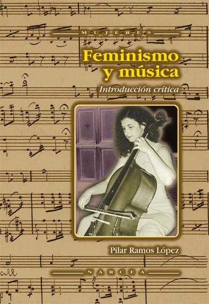 Feminismo y música | Ramos López, Pilar | Llibreria La Figaflor - Abrera