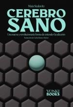 Cerebro sano | Szalavitz, Maia | Llibreria La Figaflor - Abrera