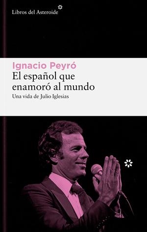 El español que enamoró al mundo | Peyro Jiménez, Ignacio | Llibreria La Figaflor - Abrera