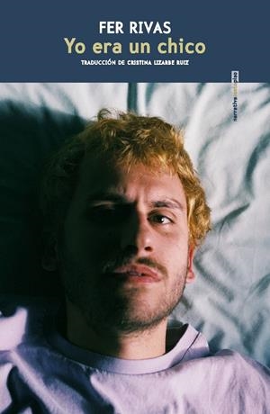 Yo era un chico | Rivas, Fer | Llibreria La Figaflor - Abrera