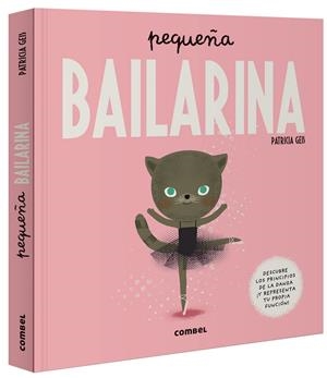 Pequeña bailarina | Geis Conti, Patricia | Llibreria La Figaflor - Abrera