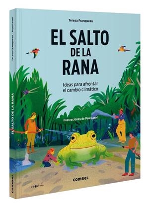El salto de la rana. Ideas para afrontar el cambio climático | Franquesa Codinach, Teresa | Llibreria La Figaflor - Abrera