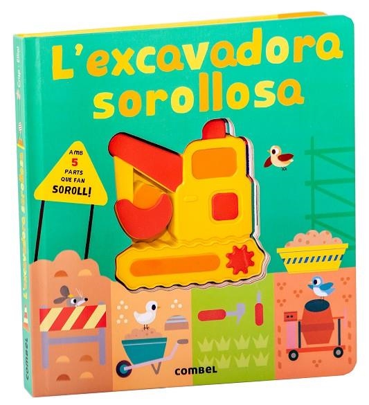 L'excavadora sorollosa | Crisp, Lauren | Llibreria La Figaflor - Abrera