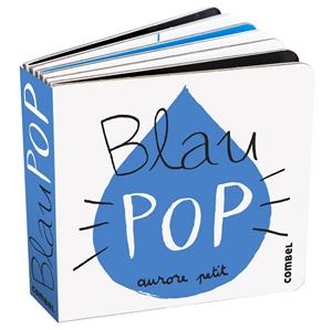 Blau Pop | Petit, Aurore | Llibreria La Figaflor - Abrera