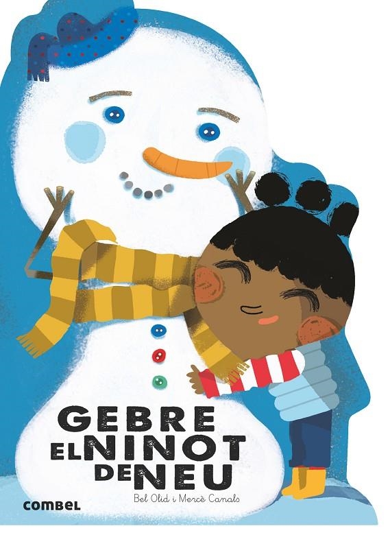 Gebre, el ninot de neu | Olid Baez, Bel | Llibreria La Figaflor - Abrera