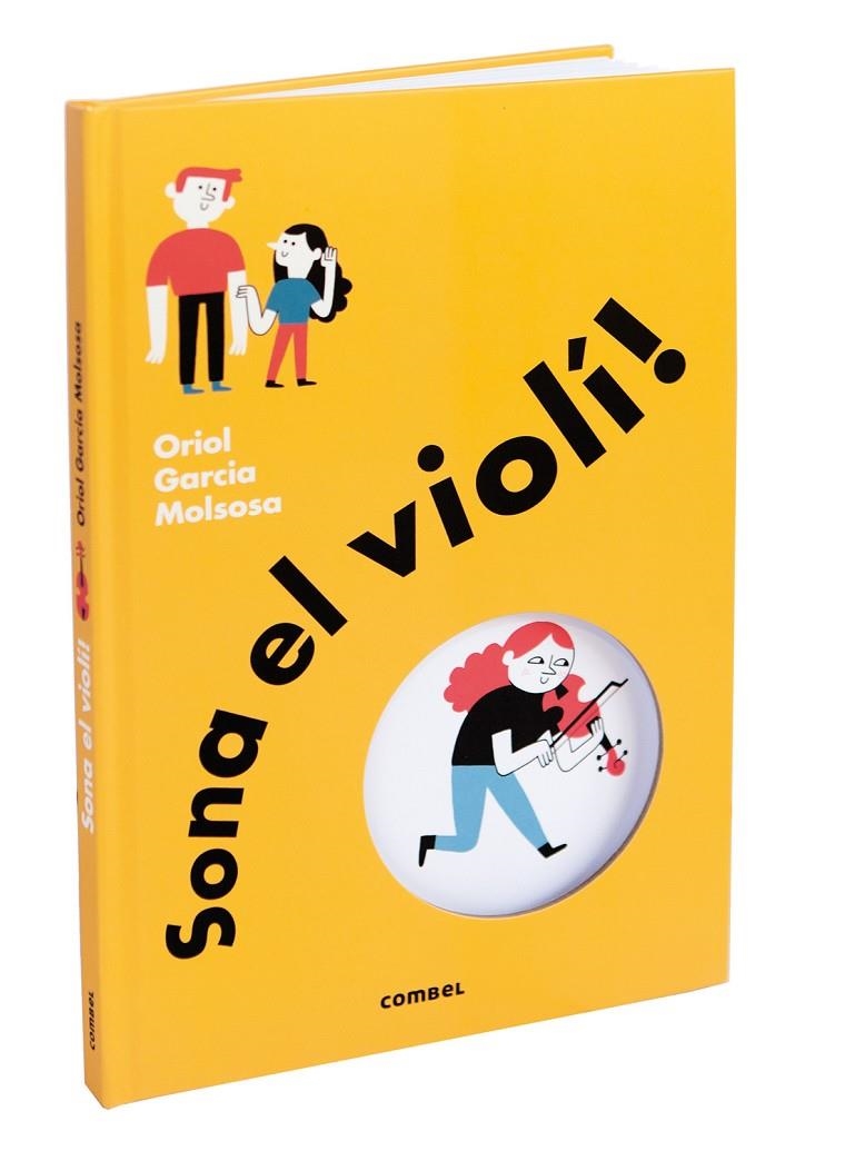 Sona el violí! | Garcia Molsosa, Oriol | Llibreria La Figaflor - Abrera