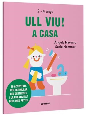 Ull viu! A casa | Navarro Simon, Àngels | Llibreria La Figaflor - Abrera