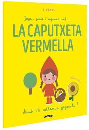 Juga, pinta i enganxa amb... La Caputxeta Vermella | Geis Conti, Patricia | Llibreria La Figaflor - Abrera