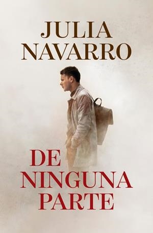 De ninguna parte | Navarro, Julia | Llibreria La Figaflor - Abrera