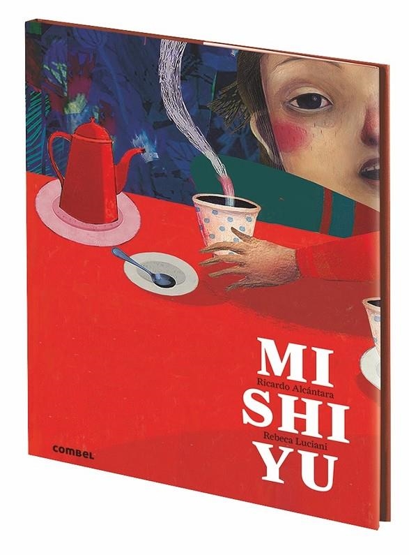 Mishiyu | Alcántara Sgarbi, Ricardo | Llibreria La Figaflor - Abrera