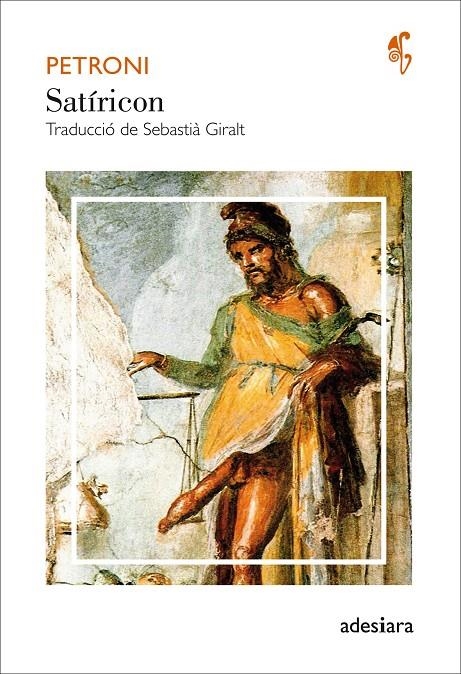 Satíricon | Petroni | Llibreria La Figaflor - Abrera