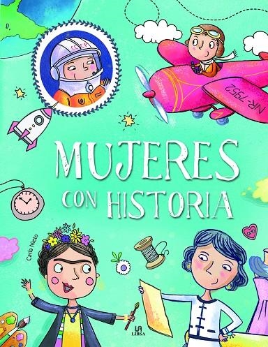 Mujeres con Historia | 9788466216128 | Nieto Martínez, Carla