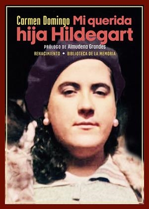 Mi querida hija Hildegart | Domingo, Carmen | Llibreria La Figaflor - Abrera