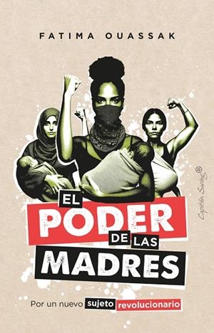 El poder de las madres | Ouassak, Fatima | Llibreria La Figaflor - Abrera