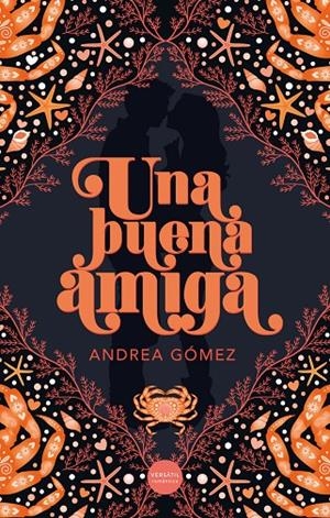 Una buena amiga | Gómez, Andrea | Llibreria La Figaflor - Abrera