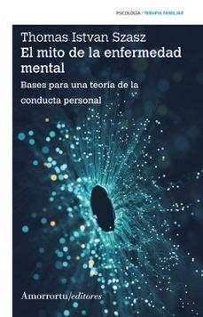 EL MITO DE LA ENFERMEDAD MENTAL | SZASZ, THOMAS S. | Llibreria La Figaflor - Abrera