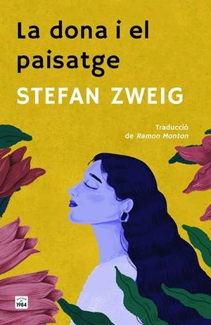 La dona i el paisatge | Zweig, Stefan | Llibreria La Figaflor - Abrera