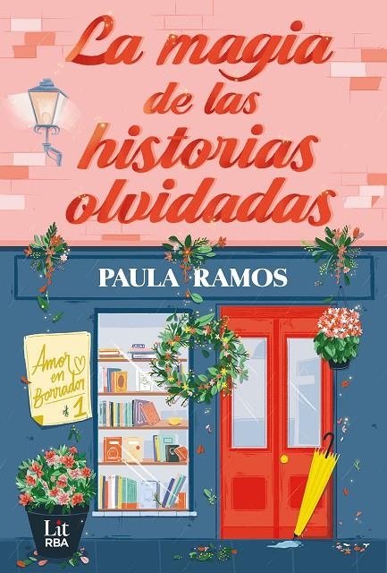 La magia de las historias olvidadas | Ramos, Paula | Llibreria La Figaflor - Abrera
