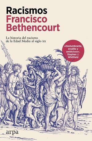 Racismos | Bethencourt, Francisco | Llibreria La Figaflor - Abrera
