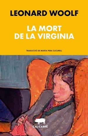 La mort de la Virginia | Woolf, Leonard | Llibreria La Figaflor - Abrera