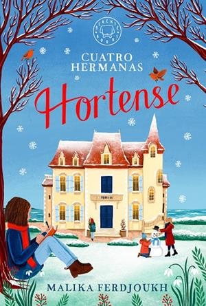 Cuatro hermanas: HORTENSE | Ferdjoukh, Malika | Llibreria La Figaflor - Abrera