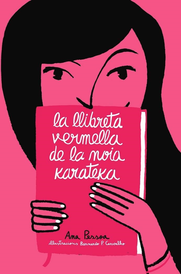 La llibreta vermella de la noia karateka | Pessoa, Ana | Llibreria La Figaflor - Abrera