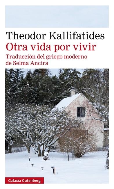 Otra vida por vivir | Kallifatides, Theodor | Llibreria La Figaflor - Abrera