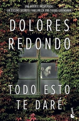 Todo esto te daré | Redondo, Dolores | Llibreria La Figaflor - Abrera