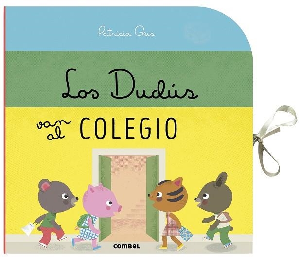 Los Dudús van al colegio | Geis Conti, Patricia | Llibreria La Figaflor - Abrera