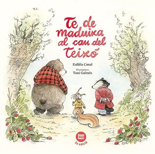 Te de maduixa al cau del Teixó | Canal Iglésias, Eulàlia | Llibreria La Figaflor - Abrera