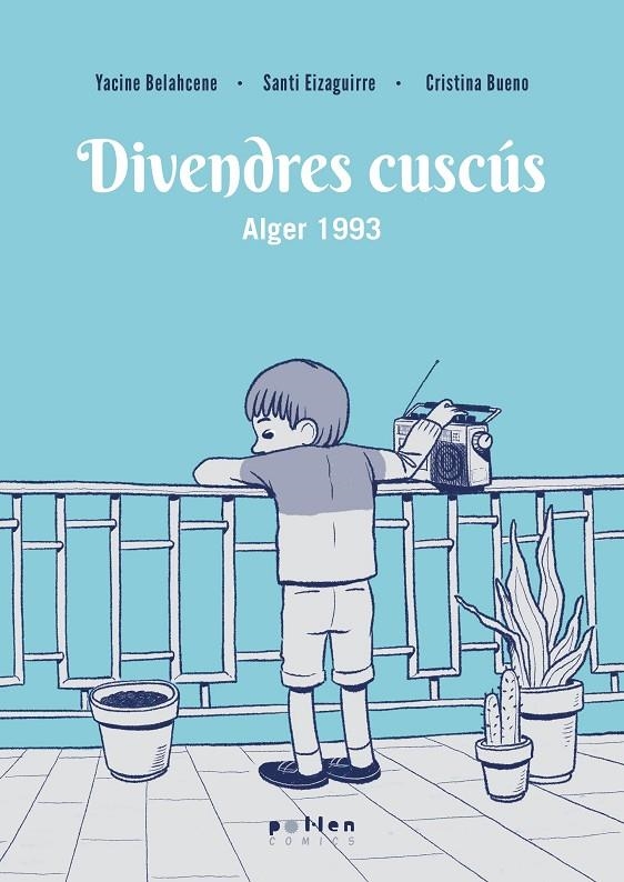 Divendres cuscús | Belahcene, Yacine | Llibreria La Figaflor - Abrera