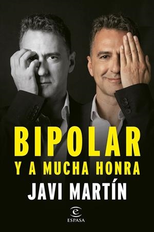 Bipolar y a mucha honra | Martín, Javier | Llibreria La Figaflor - Abrera