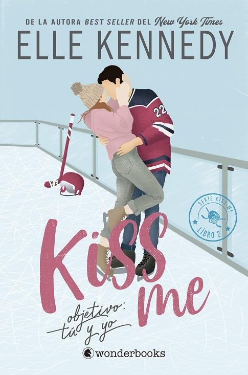 Objetivo: tú y yo (#Kiss Me 2) | Kennedy, Elle | Llibreria La Figaflor - Abrera