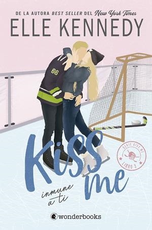 Inmune a ti (#Kiss Me 3) | Kennedy, Elle | Llibreria La Figaflor - Abrera
