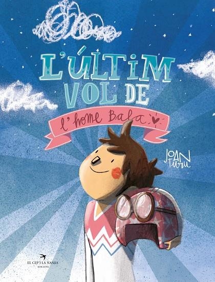 L'últim vol de l'home bala | Joan Turu | Llibreria La Figaflor - Abrera
