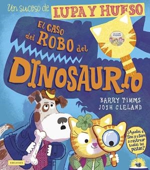 El caso del robo del dinosaurio | Timms, Barry | Llibreria La Figaflor - Abrera