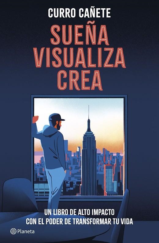 Sueña, visualiza, crea | Cañete, Curro | Llibreria La Figaflor - Abrera
