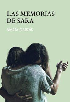 MEMORIAS DE SARA | GARZAS MARTIN, MARTA | Llibreria La Figaflor - Abrera