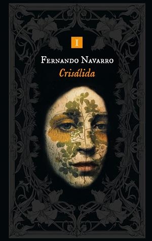 Crisálida | Navarro, Fernando | Llibreria La Figaflor - Abrera