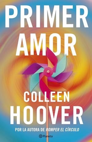 Primer amor (Heart Bones) | Hoover, Colleen | Llibreria La Figaflor - Abrera